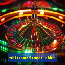 whi framed roger rabbit